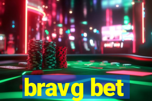 bravg bet